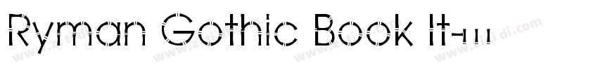 Ryman Gothic Book It字体转换